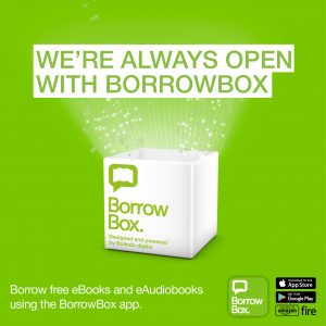 Borrowbox promotional cube image We're Always Open with Borrowbox