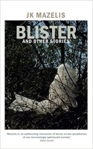 Blister and other stories