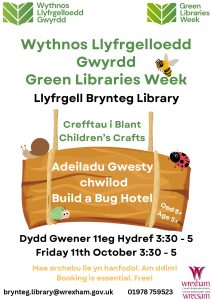 Green Libraries Week Children's Crafts Session at Brynteg Library